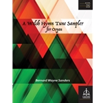 Welsh Hymn Tune Sampler for Organ