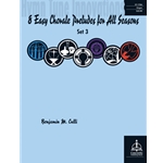 8 Easy Chorale Preludes for All Seasons Set 3