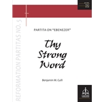Thy Strong Word