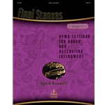 Final Stanzas: Hymn Settings for Organ and Descanting Instrument, Vol. 5