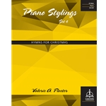 Piano Stylings, Set 4: Hymns for Christmas