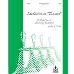 Meditation on "Thaxted": We Praise You and Acknowledge You, O God