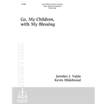 Go, My Children, with My Blessing (Full Score and String Parts) (Hildebrand)
