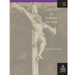 Cross of Jesus: Six Preludes for Lent