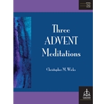 Three Advent Meditations