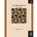 Six Short Pieces for Keyboard