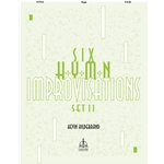 Six Hymn Improvisations, Set 11