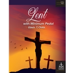 Lent with Minimum Pedal