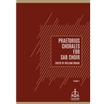 Praetorius Chorales for SAB Choir, Volume 2