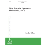 Eight Favorite Hymns for Twelve Bells, Set 2