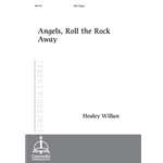 Angels Roll the Rock Away