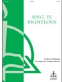 Sing Ye Righteous