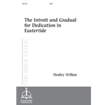 The Introit and Gradual for Dedication in Eastertide