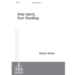 Holy Spirit, Ever Dwelling
