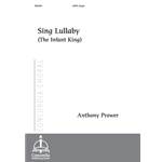 The Infant King / Sing Lullaby