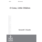 O Come Little Children
