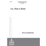Lo, How a Rose
