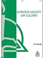 Joyous Light of Glory