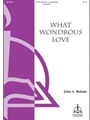 What Wondrous Love
