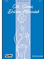 O Come Divine Messiah
