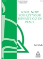 Lord, Now You Let Your Servant Go in Peace