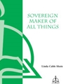 Sovereign Maker Of All Things