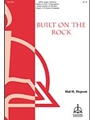 Built on the Rock