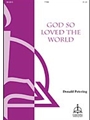 God So Loved The World