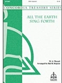 All The Earth Sing Forth