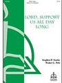 Lord Support Us All Day Long
