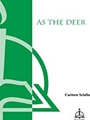 As The Deer