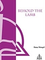 Behold The Lamb