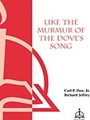 Like The Murmur Of The Dove's Song