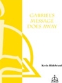 Gabriel's Message Does Away