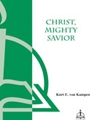Christ Mighty Savior
