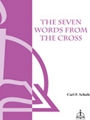 Seven Words From The Cross