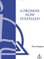 Promise Now Fulfilled