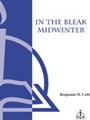 In The Bleak Midwinter