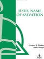 Jesus Name Of Salvation