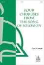 Four Choruses from The Song of Solomon