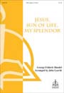 Jesus Sun of Life My Splendor
