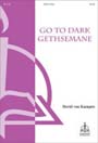 Go to Dark Gethsemane