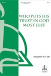 Who Puts His Trust in God Most Just