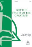 For the Fruits of His Creation