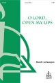 O Lord Open My Lips