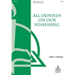 All Depends on Our Possessing