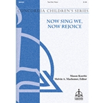 Now Sing We, Now Rejoice (Koeritz)