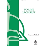 To Live Is Christ