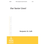 Our Savior Lives! (Choral Score)