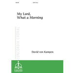 My Lord, What a Morning